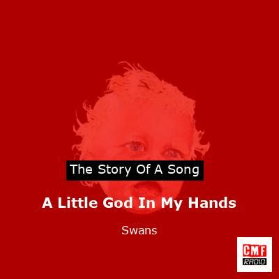 a little god in my hands lyrics|A Little God In My Hands lyrics .